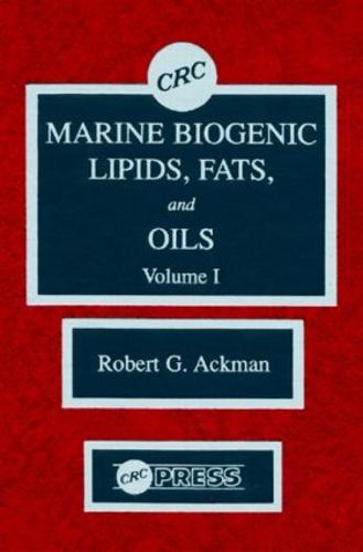 Marine Biogenic Lipids, Fats & Oils, Volume I (Hardback)