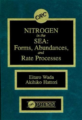 Nitrogen in the Sea: Forms, Abundance, and Rate Processes (Hardback)