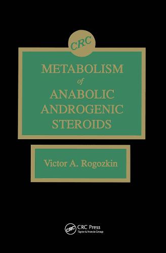 Metabolism of Anabolic-Androgenic Steroids (Hardback)