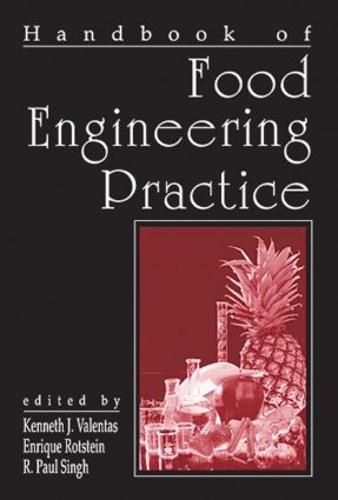 Handbook of Food Engineering Practice (Hardback)