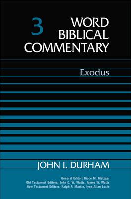 Exodus - Word Biblical Commentary v. 3 (Hardback)