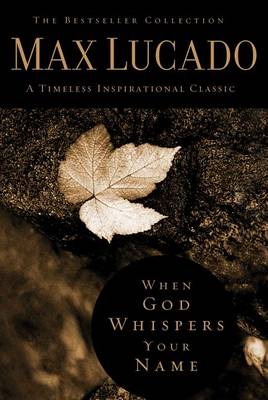 Cover of the book When God Whispers Your Name