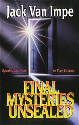 Final Mysteries Unsealed (Paperback)