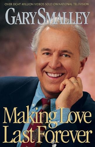 Making Love Last Forever (Paperback)
