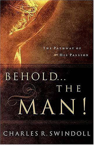 Behold... the Man! (Paperback)