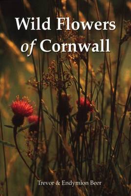 Wild Flowers of Cornwall (Paperback)