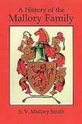 A History of the Mallory Family (Paperback)