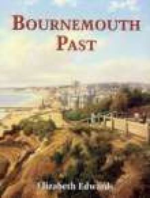Bournemouth Past (Paperback)