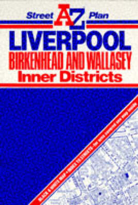 Liverpool, Birkenhead and Wallasey Inner District Street Plan: 6m-1" (Sheet map, folded)