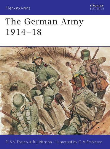 Bloomsbury Publishing Plc The German Army 1914–18