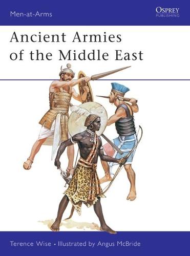 Ancient Armies of the Middle East - Men-at-Arms 109 (Paperback)