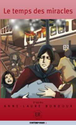 Le temps des miracles (Paperback)