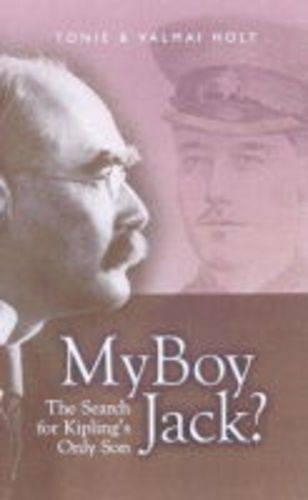 My Boy Jack?: The Search for Kipling's Only Son (Paperback)