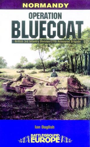 Operation Bluecoat - Ian Daglish