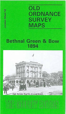 Bethnal Green and Bow 1894: London Sheet 052.2 - Old Ordnance Survey Maps of London (Sheet map, folded)