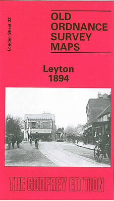 Leyton 1894: London Sheet 032.2 - Old Ordnance Survey Maps of London (Sheet map, folded)