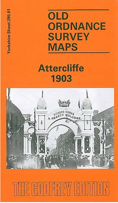 Attercliffe 1903: Yorkshire Sheet 295.01 - Old O.S. Maps of Yorkshire (Sheet map, folded)