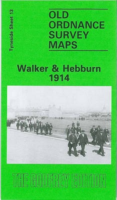Walker and Hebburn 1914: Tyneside Sheet 13 - Old Ordnance Survey Maps of Tyneside (Sheet map, folded)