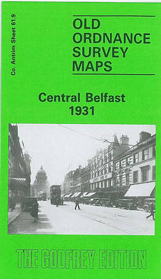 Central Belfast 1931: Co Antrim Sheet 61.09 - Old Ordnance Survey Maps of County Antrim (Sheet map, folded)