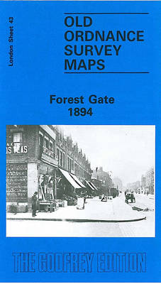 Forest Gate 1894: London Sheet 043.2 - Old Ordnance Survey Maps of London (Sheet map, folded)