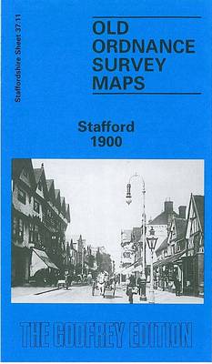 Stafford 1900: Staffordshire Sheet 37.11 - Old O.S. Maps of Staffordshire (Sheet map, folded)