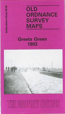 Greets Green 1902: Staffordshire Sheet 68.09 - Old O.S. Maps of Staffordshire (Sheet map, folded)