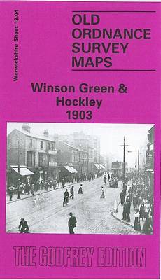Winson Green and Hockley 1903: Warwickshire Sheet 13.04 - Old O.S. Maps of Warwickshire (Sheet map, folded)