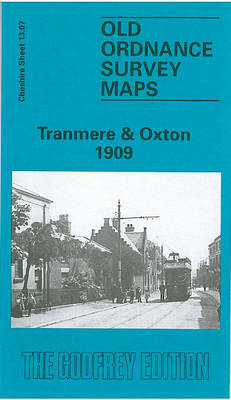 Tranmere & Oxton 1909: Cheshire Sheet 13.07 - Old O.S. Maps of Cheshire (Sheet map, folded)
