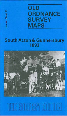 South Acton and Gunnersbury 1893: London Sheet 071.2 - Old Ordnance Survey Maps of London (Sheet map, folded)