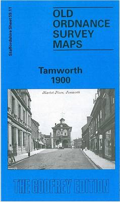 Tamworth 1900: Staffordshire Sheet 59.11 - Old O.S. Maps of Staffordshire (Sheet map, folded)