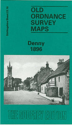 Denny 1896: Stirlingshire Sheet 23.16 - Old O.S. Maps of Stirlingshire (Sheet map, folded)