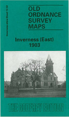 Inverness (East) 1903: Inverness-shire Sheet 12.02 - Old O.S. Maps of Inverness-shire (Sheet map, folded)