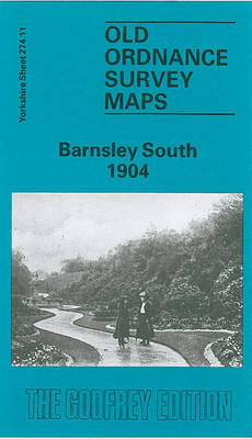 Barnsley (South) 1904: Yorkshire Sheet 274.11 - Old O.S. Maps of Yorkshire (Sheet map, folded)