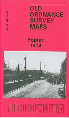 Poplar 1914: London Sheet 065.3 - Old Ordnance Survey Maps of London (Sheet map, folded)