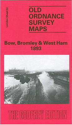 Bow, Bromley and West Ham 1893: London Sheet 053.2 - Old Ordnance Survey Maps of London (Sheet map, folded)