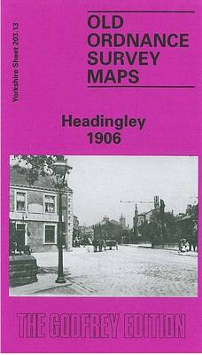 Headingley 1906: Yorkshire Sheet 203.13a - Old O.S. Maps of Yorkshire (Sheet map, folded)