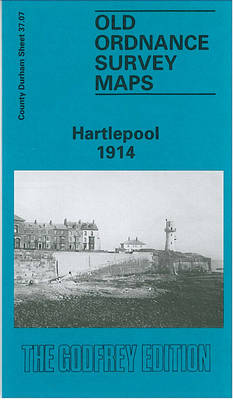 Hartlepool 1914: Durham Sheet 37.07c - Old Ordnance Survey Maps of County Durham (Sheet map, folded)