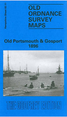 Old Portsmouth and Gosport 1896: Hampshire Sheet 83.11 - Old O.S. Maps of Hampshire (Sheet map, folded)
