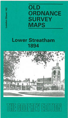 Lower Streatham 1894: London Sheet 143 - Old O.S. Maps of London (Sheet map, folded)
