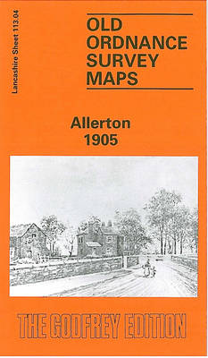 Allerton 1905: Lancashire Sheet 113.04 - Old O.S. Maps of Lancashire (Sheet map, folded)