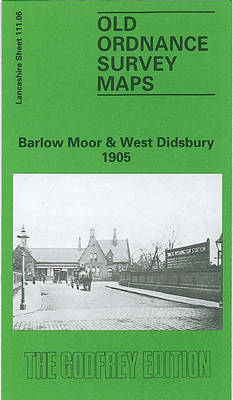 Barlow Moor and West Didsbury 1905: Lancashire Sheet 111.06 - Old O.S. Maps of Lancashire (Sheet map, folded)