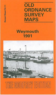 Weymouth 1901: Dorset Sheet 53.11 - Old O.S. Maps of Dorset (Sheet map, folded)