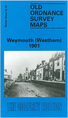 Weymouth (Westham) 1901: Dorset Sheet 53.10 - Old O.S. Maps of Dorset (Sheet map, folded)
