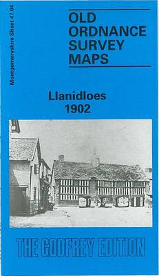 Llanidloes 1902: Montgomeryshire Sheet 47.04 - Old O.S. Maps of Montgomeryshire (Sheet map, folded)