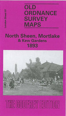 North Sheen, Mortlake and Kew Gardens 1893: London Sheet 097 - Old O.S. Maps of London (Sheet map, folded)