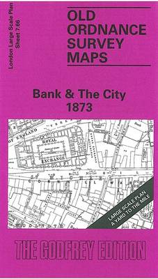 Bank and the City 1873: London Large Scale Sheet 07.66 - Old Ordnance Survey Maps of London - Yard to the Mile (Sheet map, folded)