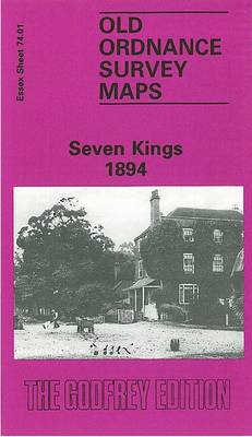 Seven Kings 1894: Essex Sheet 74.01 - Old O.S. Maps of Essex (Sheet map, folded)