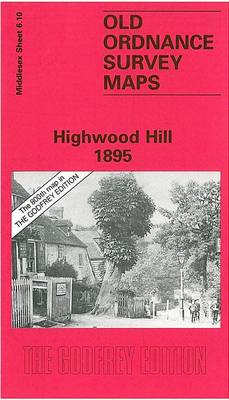Highwood Hill 1895: Middlesex Sheet 06.10 - Old O.S. Maps of Middlesex (Sheet map, folded)