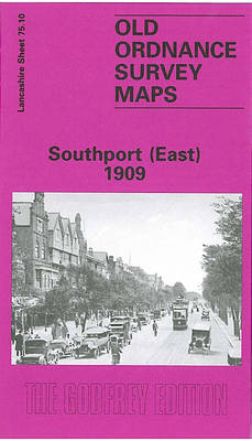 Southport (East) 1909: Lancashire Sheet 75.10 - Old O.S. Maps of Lancashire (Sheet map, folded)