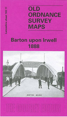Barton Upon Irwell 1888: Lancashire Sheet 103.11 - Old O.S. Maps of Lancashire (Sheet map, folded)
